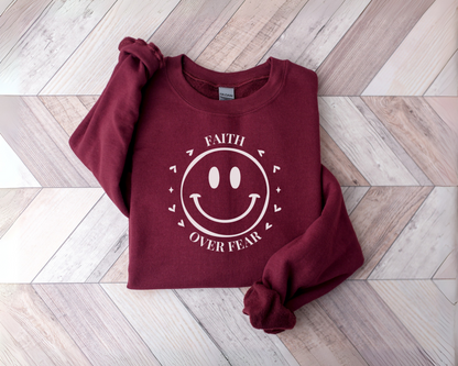 Faith Over Fear Sweatshirt